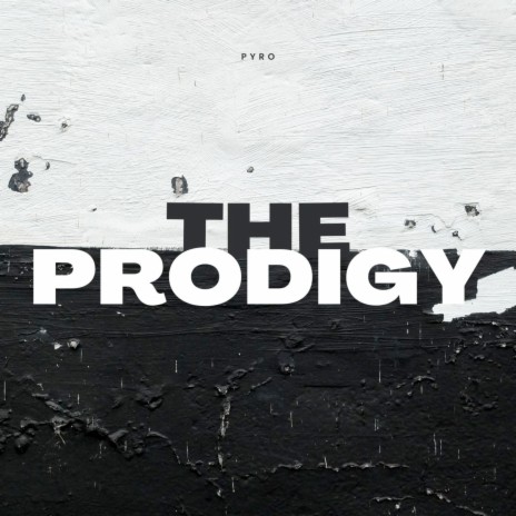 The Prodigy | Boomplay Music
