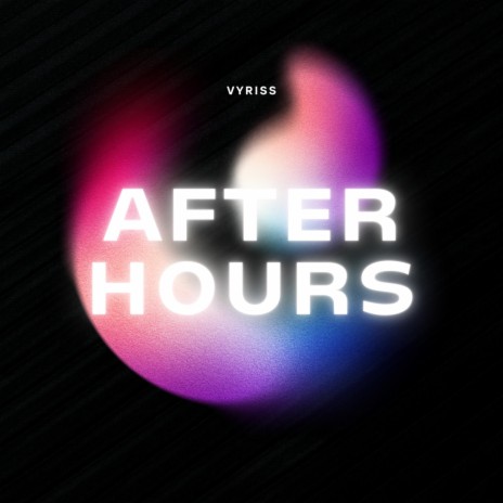 After Hours | Boomplay Music