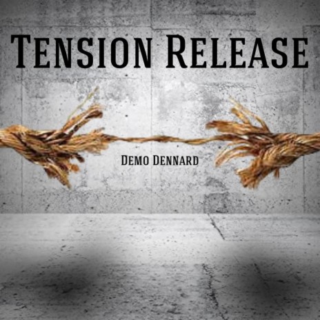 TENSION RELEASE | Boomplay Music