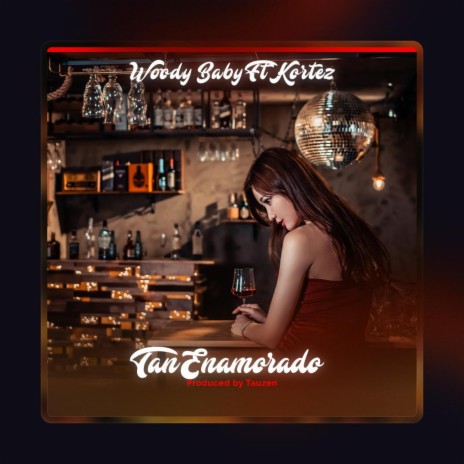 Tan Enamorado ft. Kortez Krtz | Boomplay Music