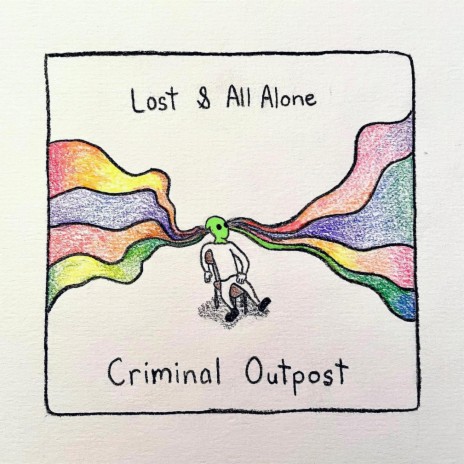 Lost & All Alone | Boomplay Music