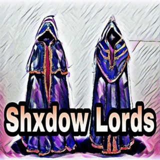 Shxdow Lords
