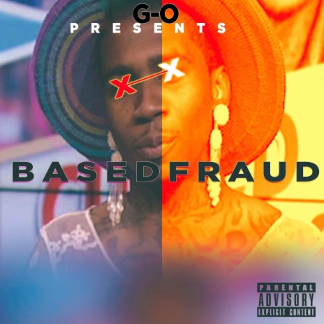 BasedFraud | Boomplay Music