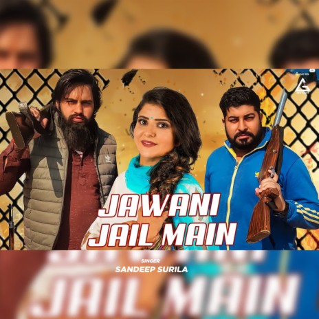 Jawani Jail Mein | Boomplay Music