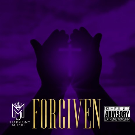 Forgiven (feat. Monica Hill Trejo, Jazz Vizion & BJ Pettis)
