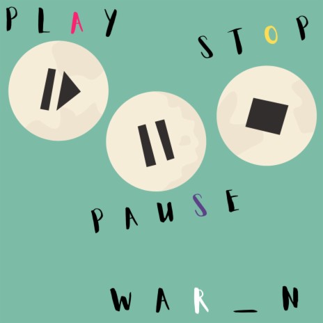 PLAY, PAUSE, STOP & PLAY | Boomplay Music