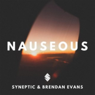 Nauseous (feat. Brendan Evans)