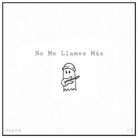 No Me Llames Más | Boomplay Music