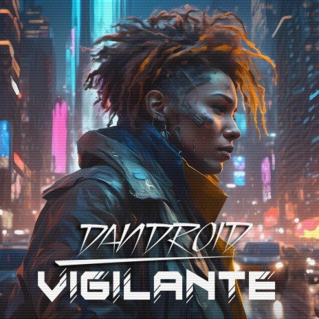 Vigilante | Boomplay Music