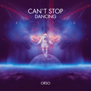 Can´t Stop Dancing