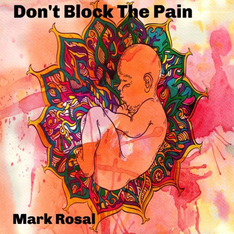 Don't Block The Pain | Boomplay Music