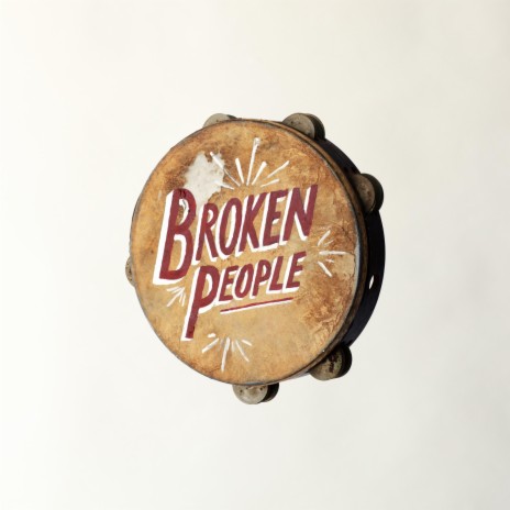 Broken People | Boomplay Music