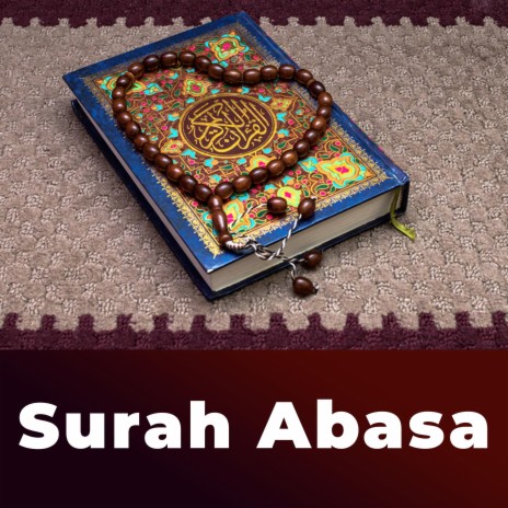 Surah Abasa سورة عبس Quran Recitation