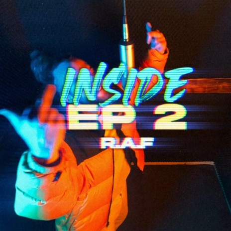 Inside #2 RAF | Boomplay Music