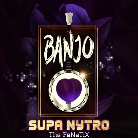 Banjo ft. The Fanatix | Boomplay Music