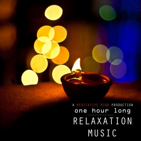 One Hour Long Relaxation Music | Boomplay Music