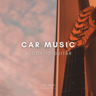 Car Music (Acoustic Guitar Instrumental)