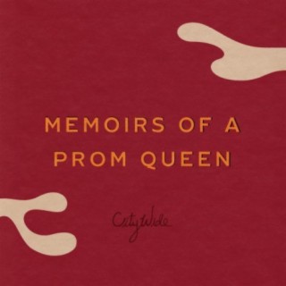 Memoirs of a Prom Queen