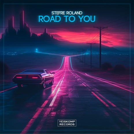 Road To You | Boomplay Music