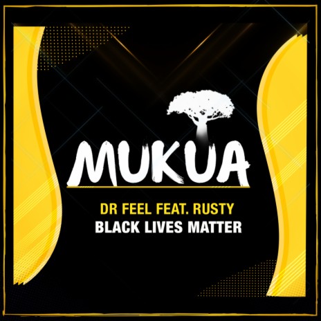 Black Lives Matter (Original Mix) ft. Rusty