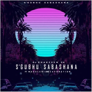 S'gubhu Sabashana