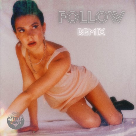 Follow (Remix)