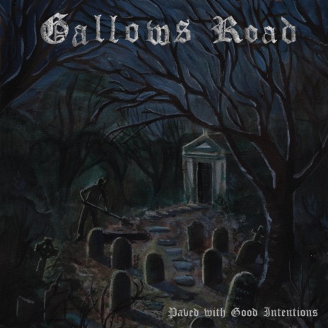 Gallows Road | Boomplay Music