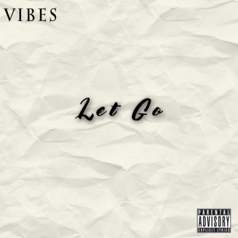 Let Go | Boomplay Music