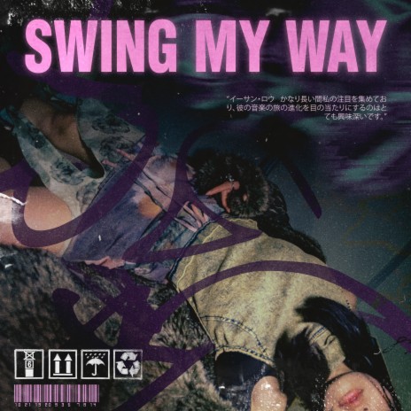 swing my way | Boomplay Music