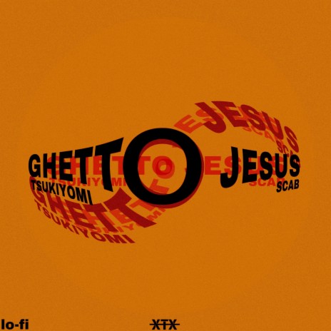 ghetto jesus (scab remix)