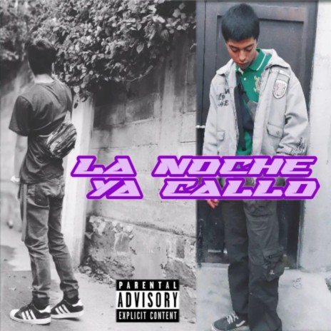 La Noche Ya Callo | Boomplay Music