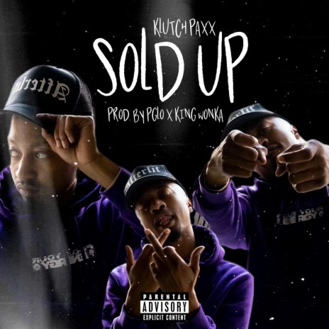 Sold Up | Boomplay Music