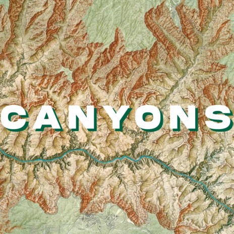 Canyons | Boomplay Music