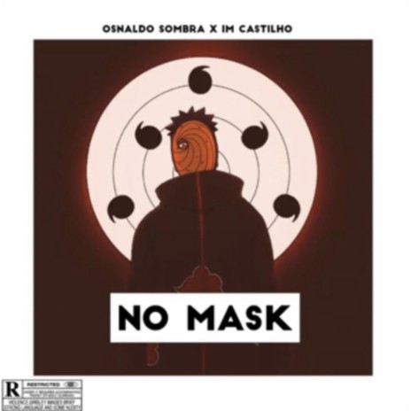 No Mask | Boomplay Music