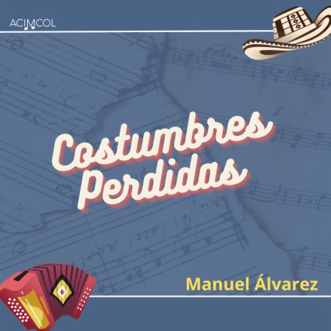 Costumbres Perdidas | Boomplay Music