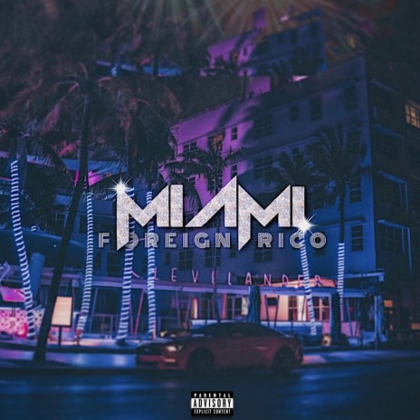 Miami | Boomplay Music