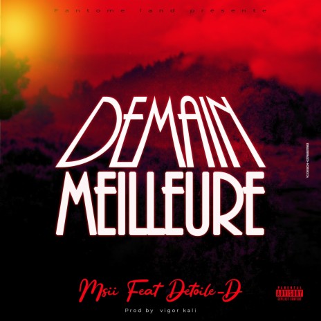 Demain Meilleure ft. Msii | Boomplay Music