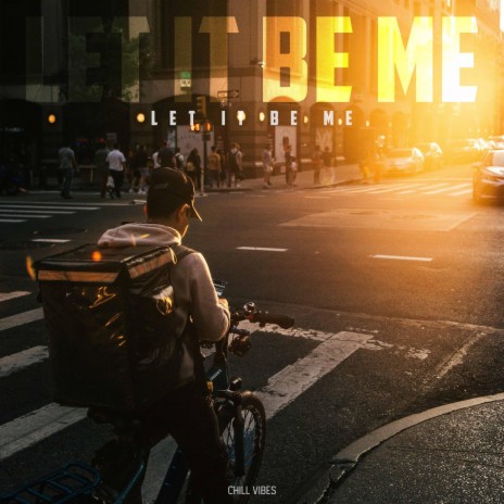 Let It Be Me | Boomplay Music