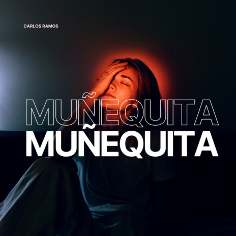 Muñequita Morena | Boomplay Music