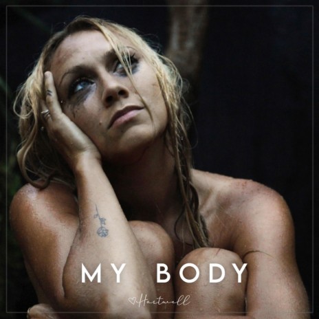 My Body | Boomplay Music