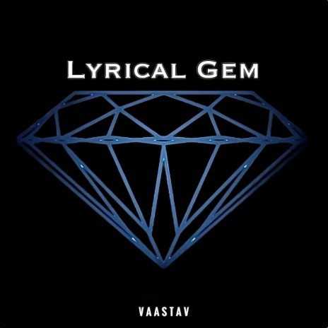 Lyrical Gem | Boomplay Music