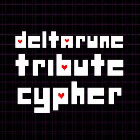 Deltarune Tribute Cypher | Boomplay Music