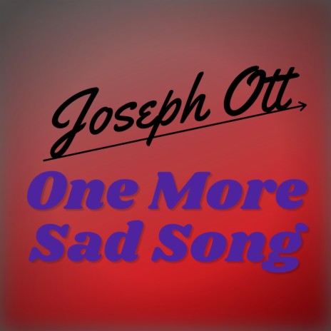 One More Sad Song | Boomplay Music