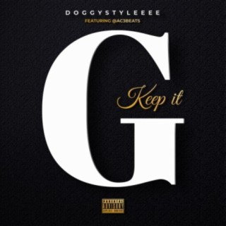 Keep It G (feat. AC3Beats)