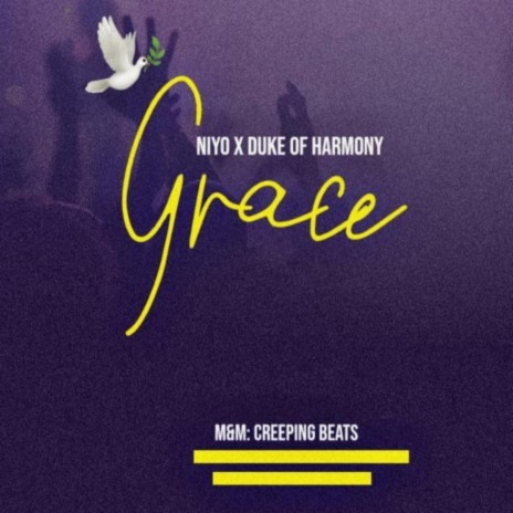 Grace ft. Duke of Harmony | Boomplay Music