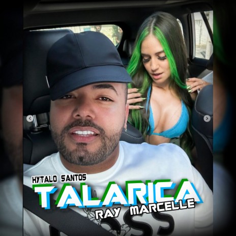 Talarica (feat. Ray Marcelle) | Boomplay Music