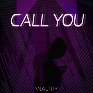 Call You