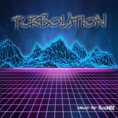 Turbolation | Boomplay Music