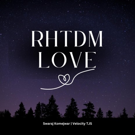 RHTDM Love ft. Velocity Tjs | Boomplay Music