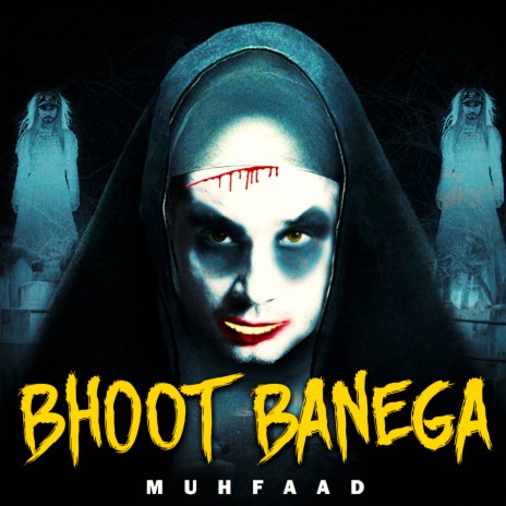 Bhoot Banega | Boomplay Music